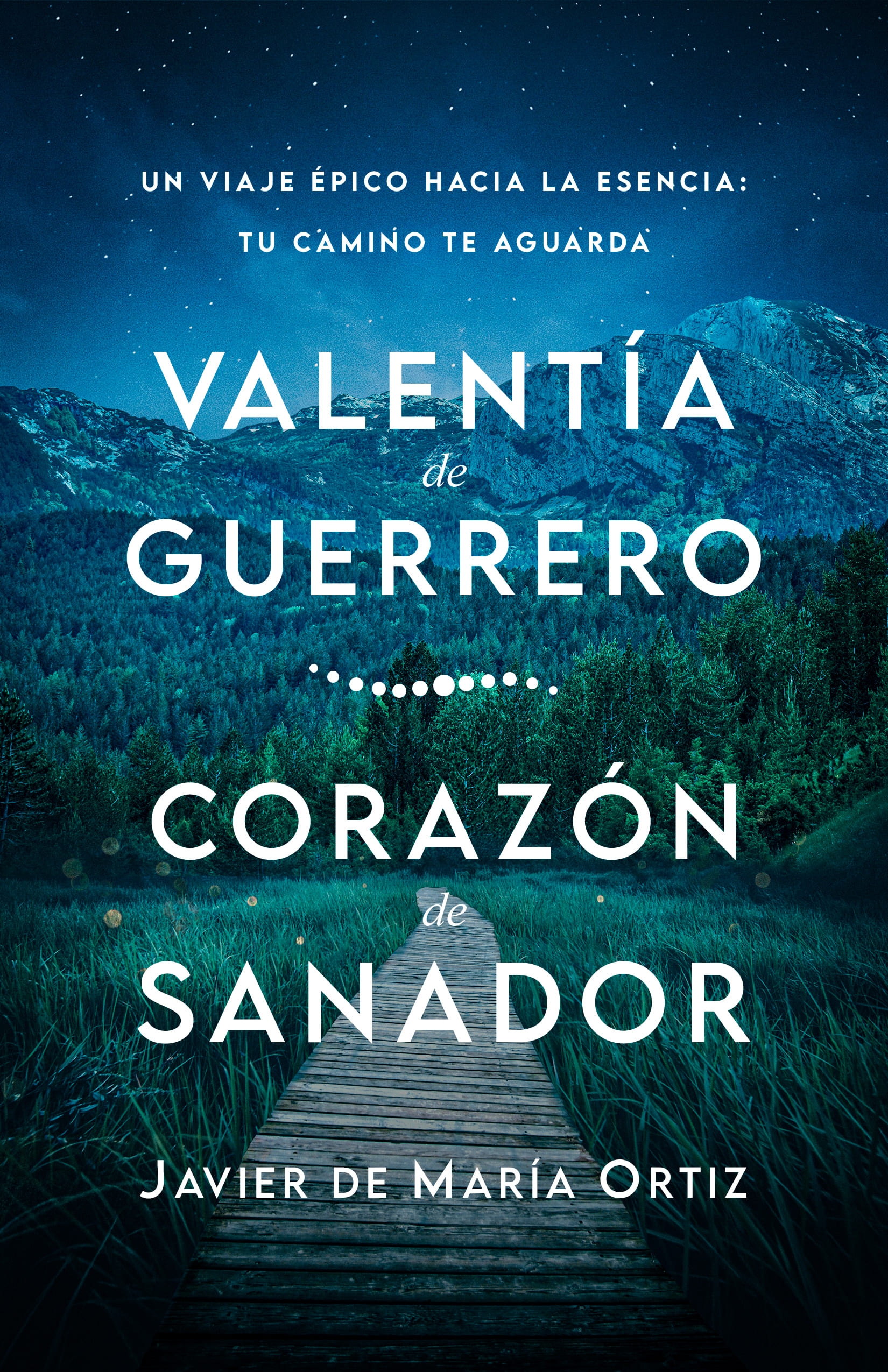 Valentía de Guerrero, Corazón de Sanador